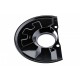 PROTECȚIE STROPIRE DISC FRÂNĂ MITSUBISHI CARISMA 95-, SPACE STAR 98-, VOLVO S40 95-, V40 95- /FAȚĂ, STÂNG/ 30818029
